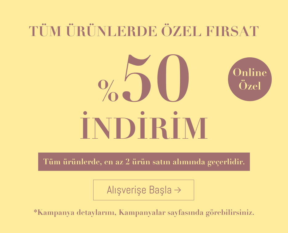 Tüm Ürünlerde Özel Fırsat %50 İndirim!