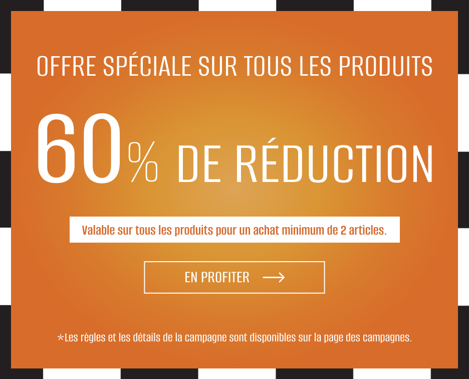 Offre Spéciale Sur Tous Les Produits 60% De Réduction !