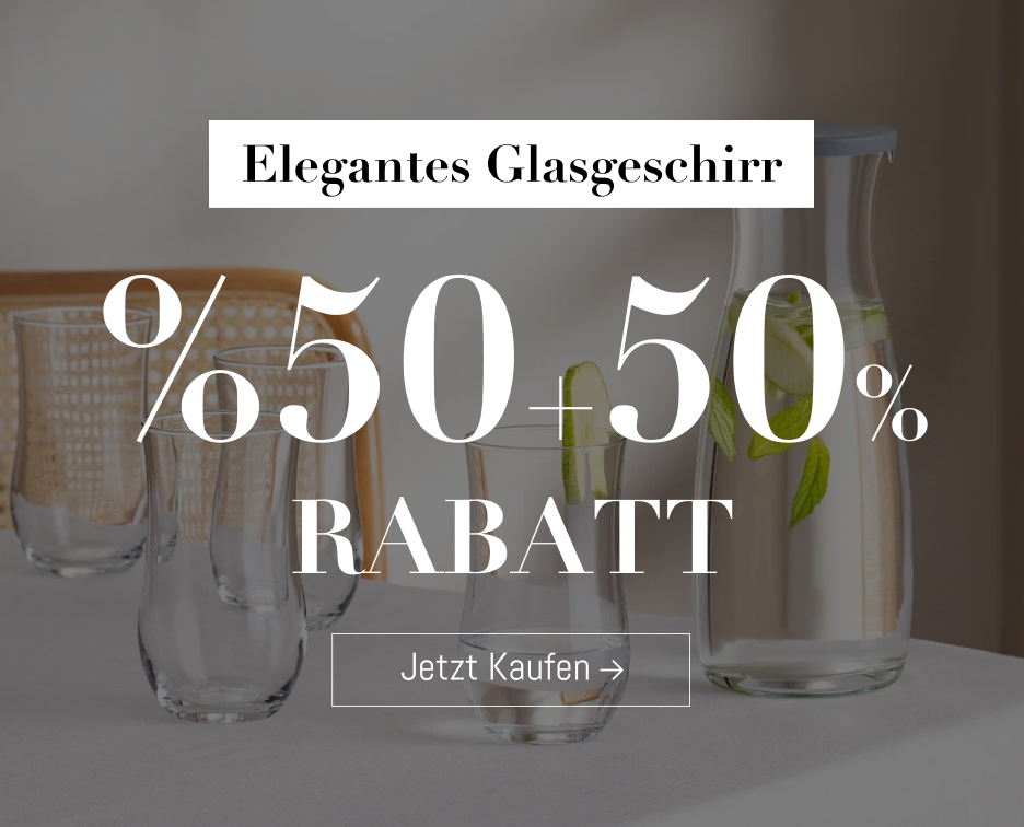 50%+50% Rabatt auf Glaswaren!