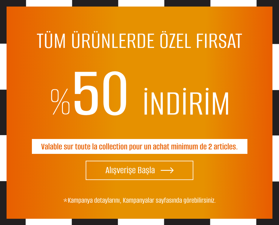 Tüm Ürünlerde Özel Fırsat %50 İndirim!