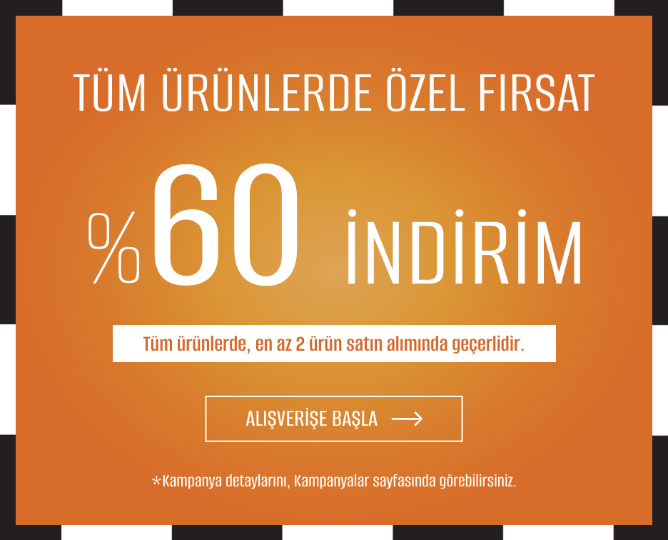 Tüm Ürünlerde Özel Fırsat %60 İndirim!