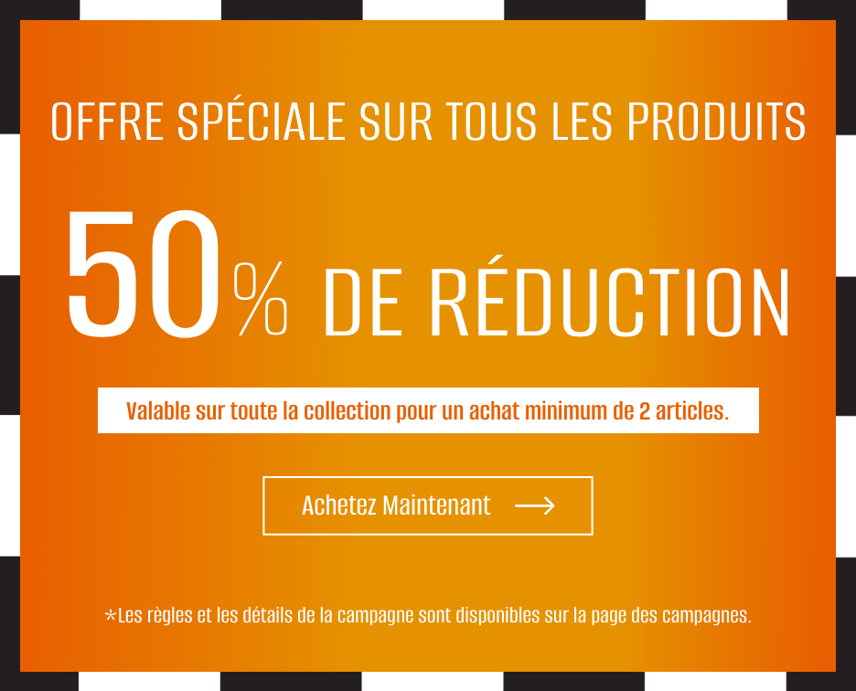 Offre Spéciale Sur Tous Les Produits 50% De Réduction !