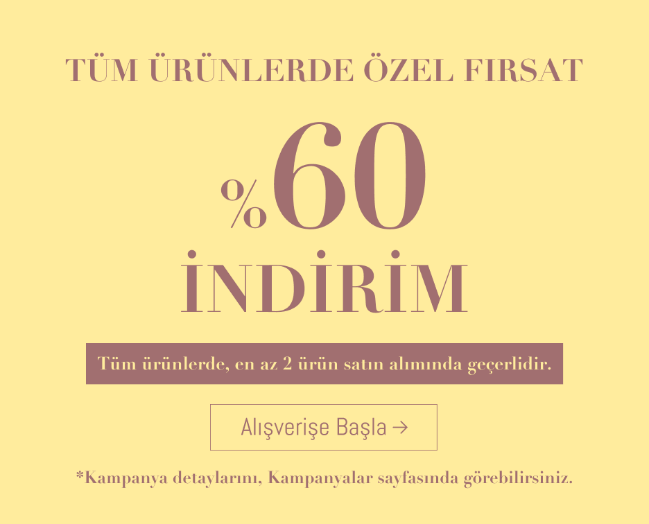 Tüm Ürünlerde Özel Fırsat %60 İndirim!